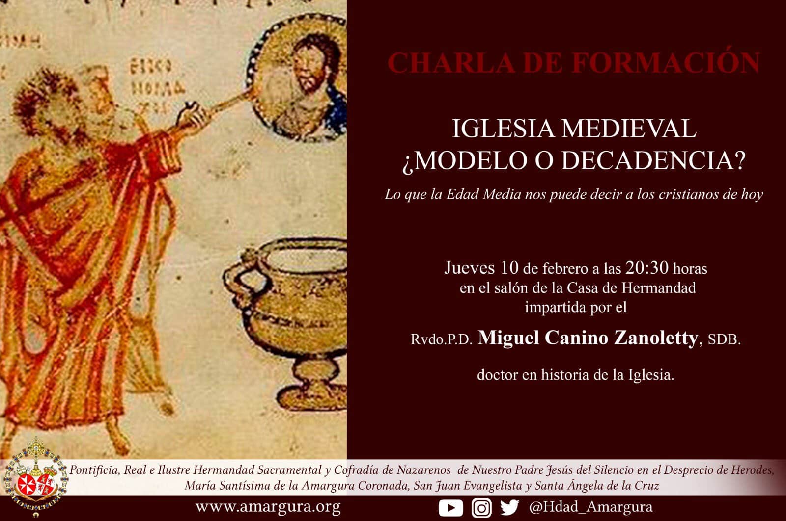 Charla de formación: Iglesia medieval ¿modelo o decadencia?
